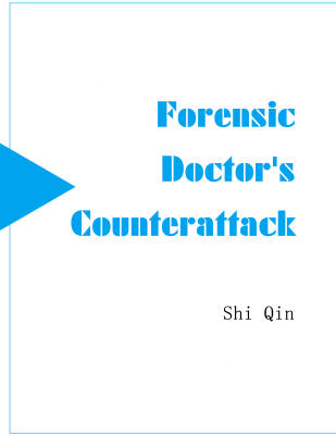 Forensic Doctor's Counterattack